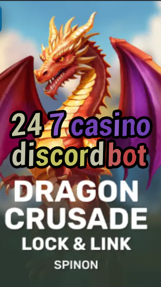 24 7 casino discord bot-fqqjrm9vrme7zzjgfjql.com